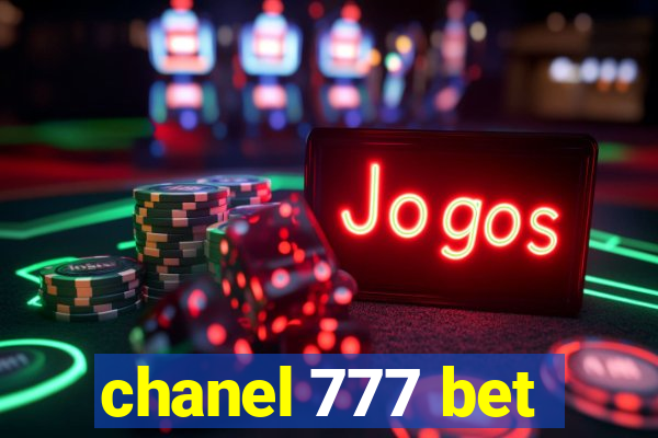 chanel 777 bet